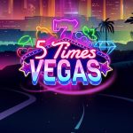 5 Times Vegas Slots