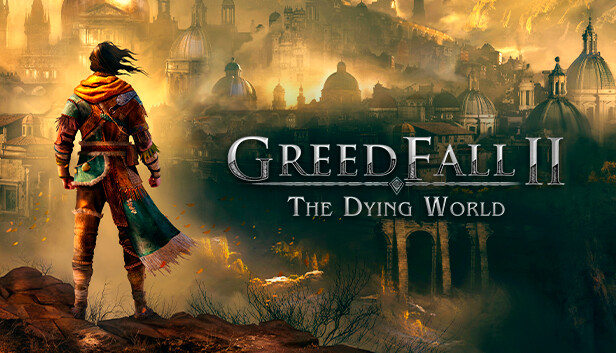 GreedFall II