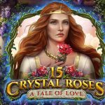 15 Crystal Roses A Tale of Love Slots